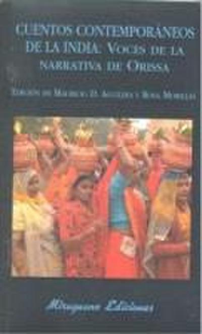 Cuentos contemporáneos de la India : voces de la narrativa de Orissa