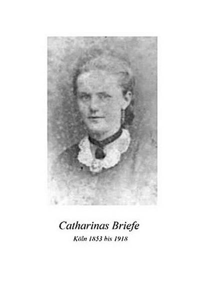 Catharinas Briefe