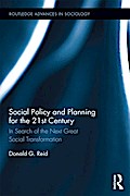 Social Policy and Planning for the 21st Century