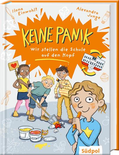Keine Panik - wir stellen die Schule auf den Kopf
