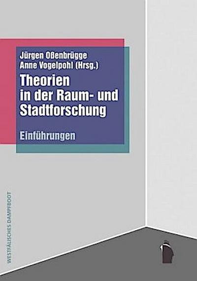 Theorien in der Raum- und Stadtforschung
