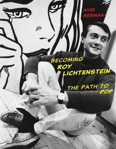 Becoming Roy Lichtenstein
