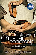 Understanding Christian Leadership