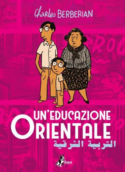 Un’ educazione orientale