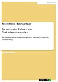 Incentives im Rahmen von Verkaufswettbewerben