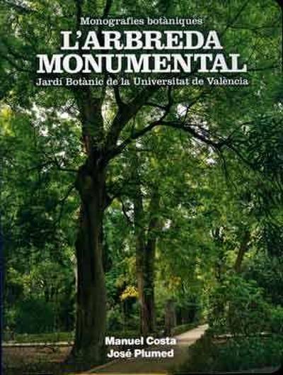 L’arbreda monumental
