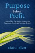 Purpose Before Profit