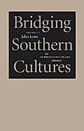 Bridging Southern Cultures