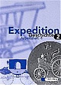 Expedition Geschichte, Ausgabe Brandenburg, Hamburg, Mecklenburg-Vorpommern, Sachsen-Anhalt u. Schle Arbeitsheft. Tl.4