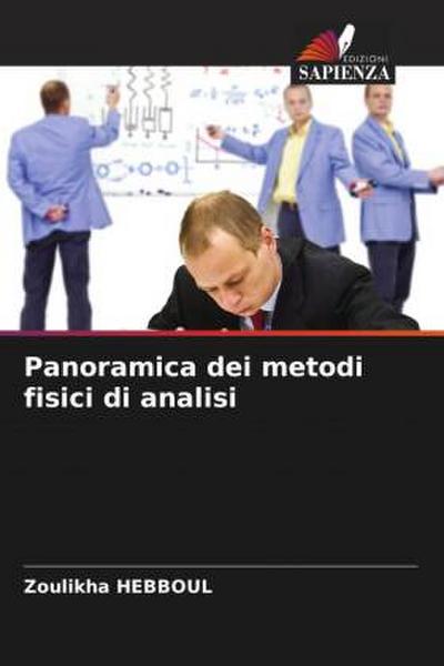 Panoramica dei metodi fisici di analisi