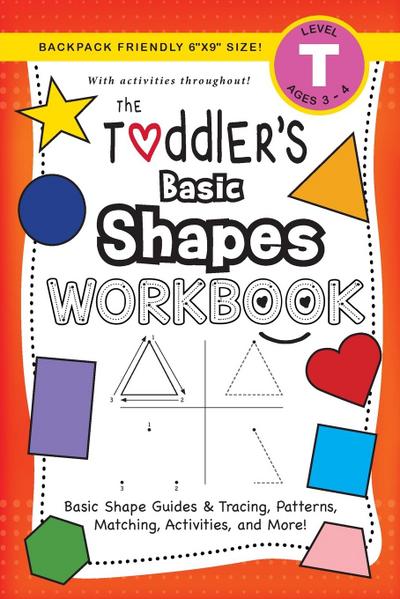 The Toddler’s Basic Shapes Workbook