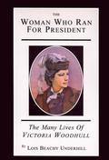 Woman Who Ran For President