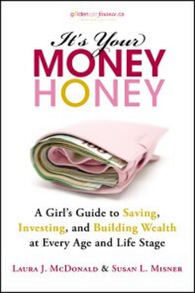 It’s Your Money, Honey