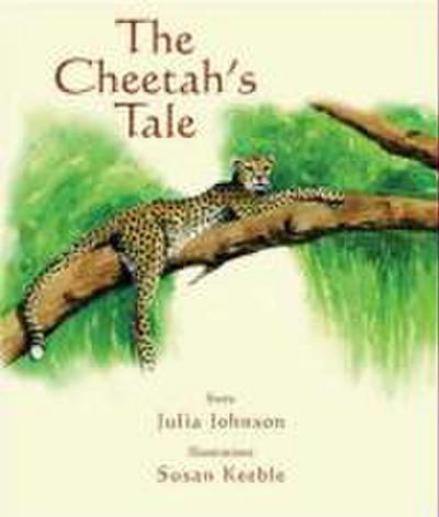The Cheetah’s Tale