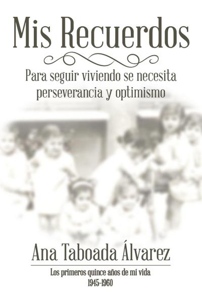 Mis Recuerdos