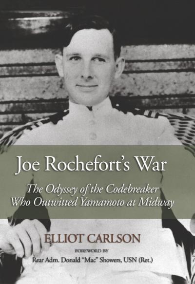 Joe Rochefort’s War
