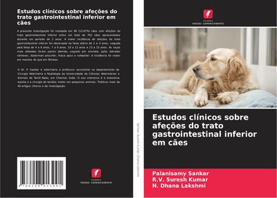 Estudos clínicos sobre afeções do trato gastrointestinal inferior em cães