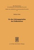 Zu den Geltungsgründen des Deliktsstatuts