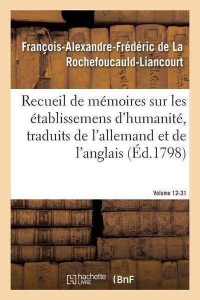 Recueil de Mémoires Sur Les Établissemens d’Humanité, Vol. 12, Mémoire N° 31