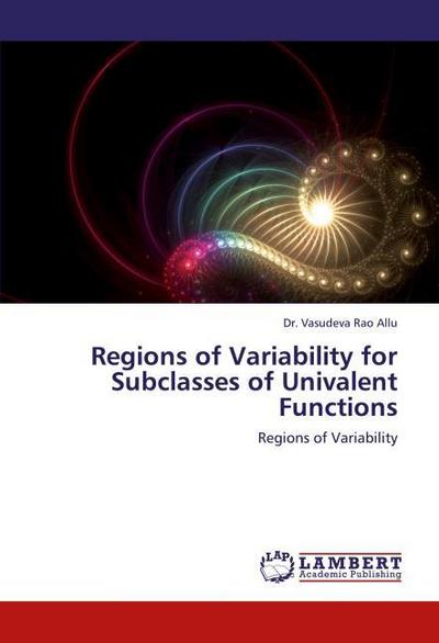 Regions of Variability for Subclasses of Univalent Functions
