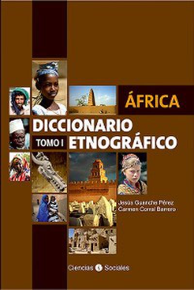 África. Diccionario etnográfico. Tomo I