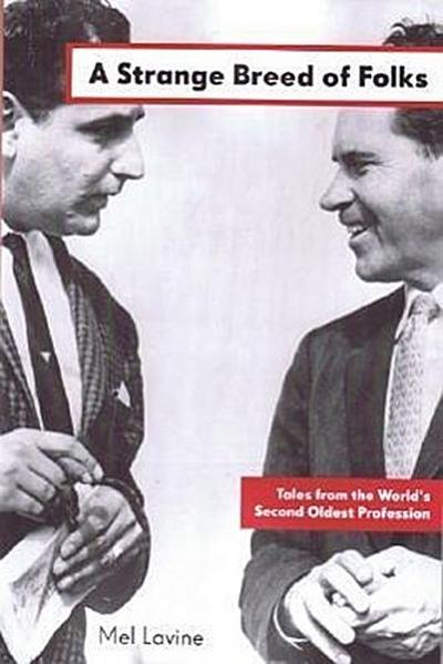 A Strange Breed of Folks: Tales from the World’s Second Oldest Profession