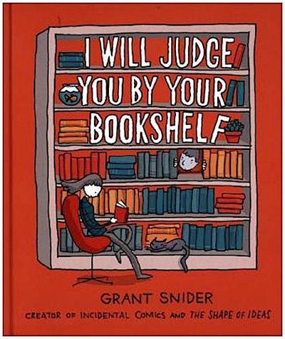 I Will Judge You by Your Bookshelf