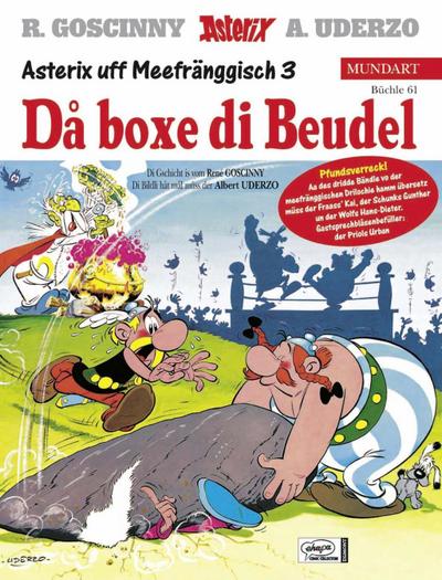 Asterix Mundart - Da boxe die Beudel