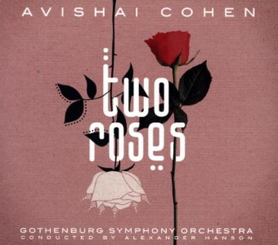 Two Roses (feat. Gothenburg Symphony Orchestra), 1 Audio-CD