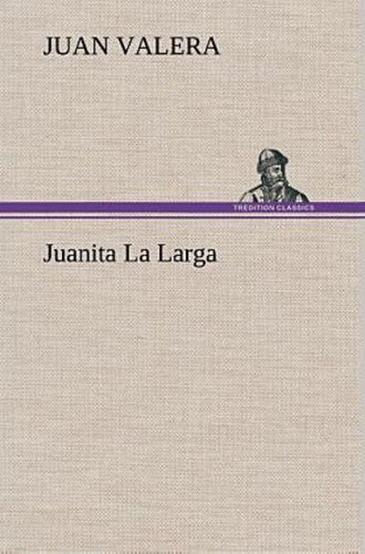 Juanita La Larga