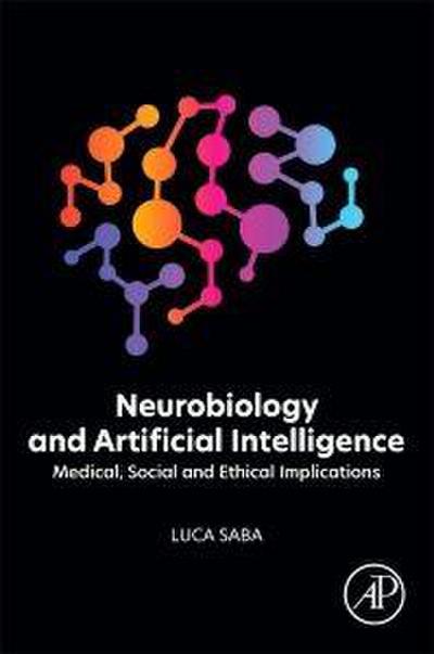 Neurobiology and Artificial Intelligence