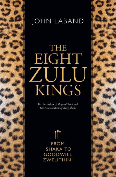 The Eight Zulu Kings