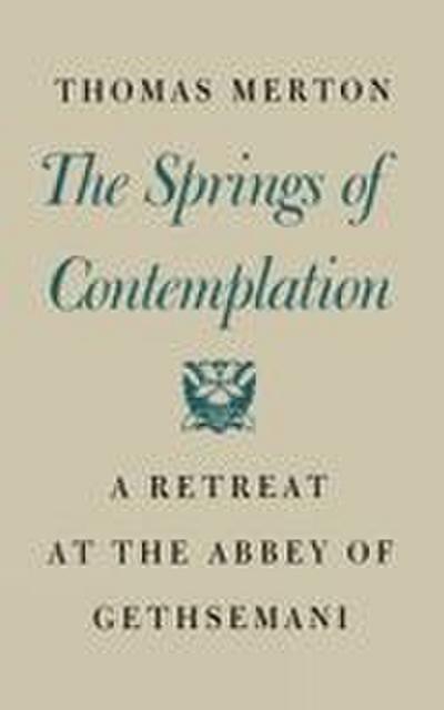 Springs of Contemplation