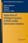 Application of Intelligent Systems in Multi-modal 