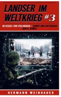 Landser im Weltkrieg 3