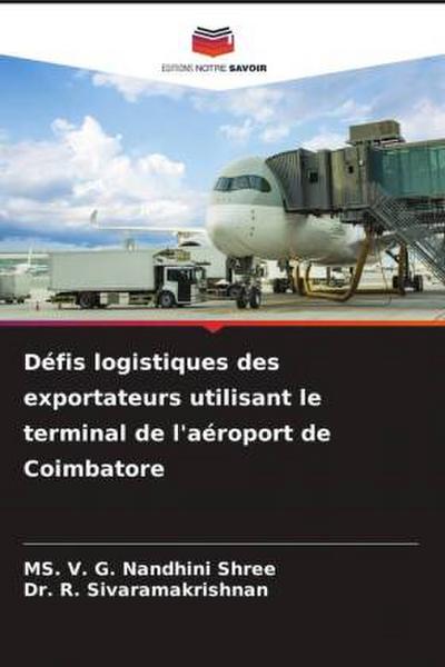 Défis logistiques des exportateurs utilisant le terminal de l’aéroport de Coimbatore