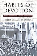 Habits of Devotion