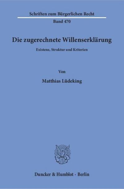 Die zugerechnete Willenserklärung.