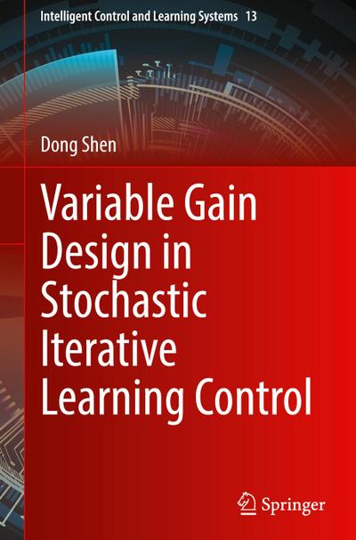Variable Gain Design in Stochastic Iterative Learning Control