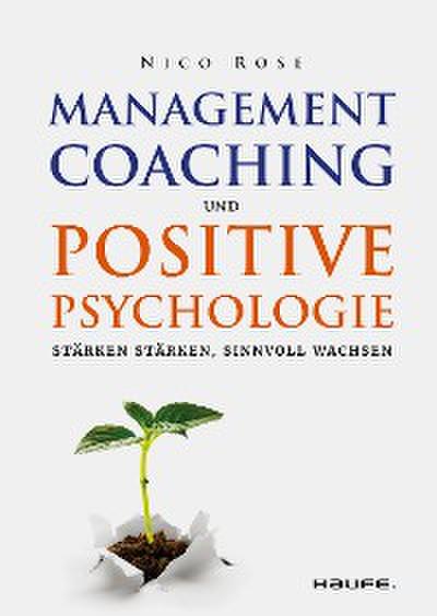 Management Coaching und Positive Psychologie
