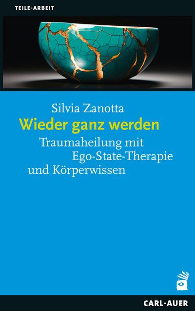 Wieder ganz werden