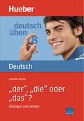 der, die oder das?
