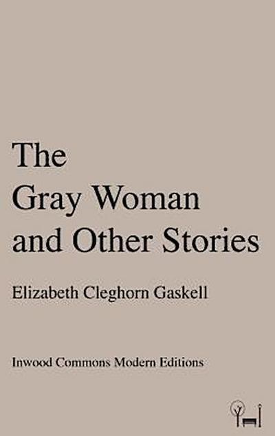 The Gray Woman and Other Stories