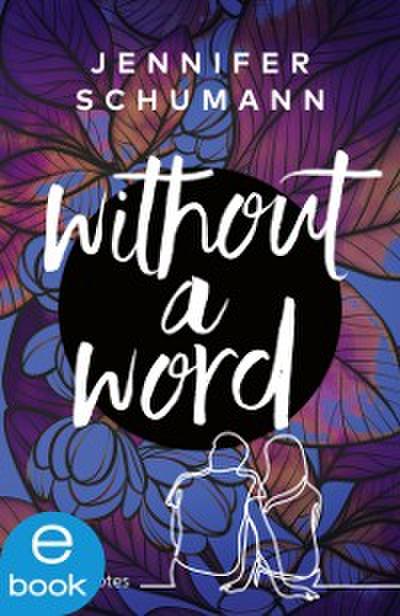 Without a Word