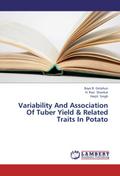 Variability And Association Of Tuber Yield & R