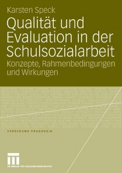 Qualität und Evaluation in der Schulsozialarbeit