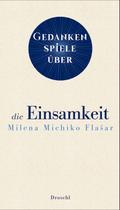 Gedankenspiele über die Einsamkeit