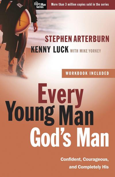 Every Young Man, God’s Man
