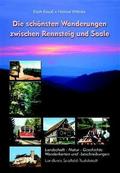 Die schönsten Wanderungen zwischen Rennsteig und S