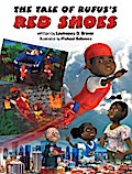 The Tale of Rufus’s Red Shoes